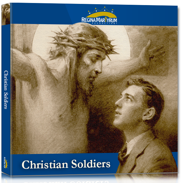 Christian Soldiers - Catholic Action Fiction