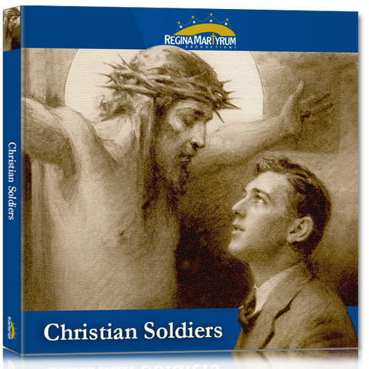 Christian Soldiers - Catholic Action Fiction