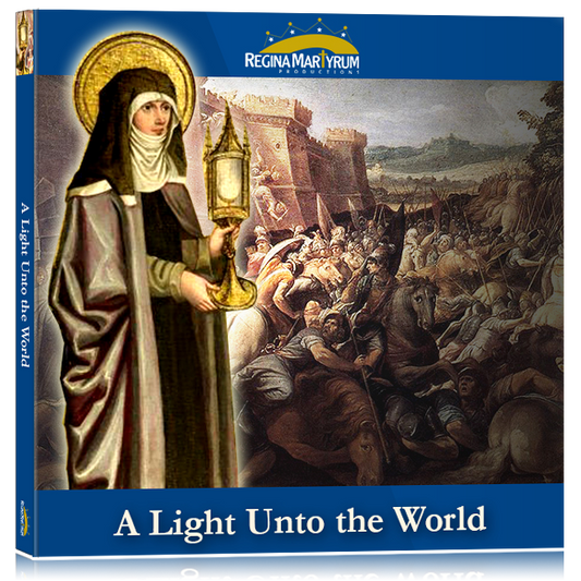 St. Clare - A Light Unto the World