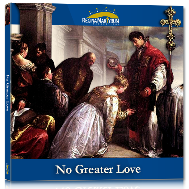 St. Valentine - No Greater Love