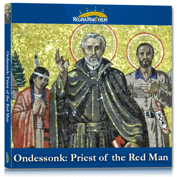 St. Isaac Jogues - Ondessonk