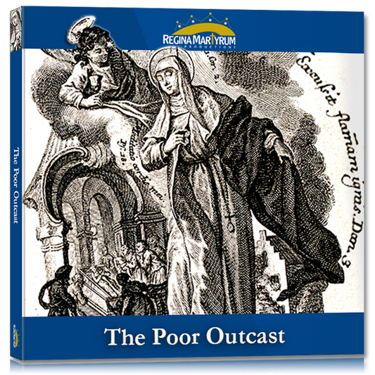 Blessed Margaret of Castello - The Poor Outcast