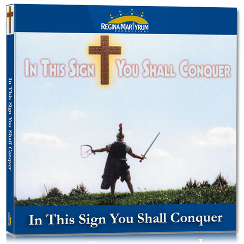 St. Helena & Constantine - In This Sign You Shall Conquer
